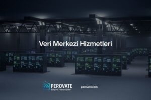 Veri Merkezi Hizmetleri
